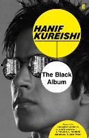 Book Cover for The Black Album by Hanif Kureishi