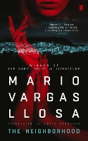 Book Cover for The Neighborhood by Mario Vargas Llosa