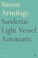 Book Cover for Sandettie Light Vessel Automatic by Simon Armitage