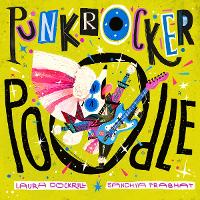 Book Cover for Punk Rocker Poodle by Laura Dockrill