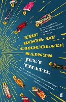 Book Cover for The Book of Chocolate Saints by Jeet Thayil