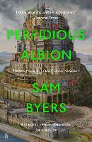 Book Cover for Perfidious Albion by Sam Byers