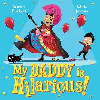 Book Cover for My Daddy is Hilarious by Gavin Puckett