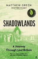 Book Cover for Shadowlands by Matthew Green