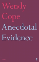 Book Cover for Anecdotal Evidence by Wendy Cope