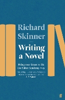 Book Cover for Writing a Novel by Richard Skinner