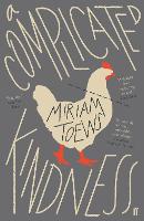 Book Cover for A Complicated Kindness by Miriam Toews