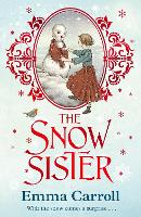 Book Cover for The Snow Sister by Emma Carroll