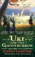 Book Cover for Uki and the Ghostburrow by Kieran Larwood