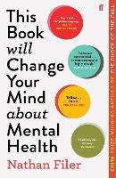 Book Cover for This Book Will Change Your Mind About Mental Health by Nathan Filer