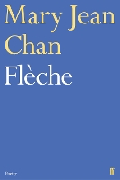 Book Cover for Flèche by Mary Jean Chan
