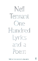 Book Cover for One Hundred Lyrics and a Poem by Neil Tennant