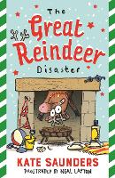 Book Cover for The Great Reindeer Disaster by Kate Saunders