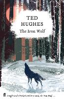 Book Cover for The Iron Wolf by Ted Hughes