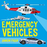 Book Cover for Emergency Vehicles by Simon Tyler