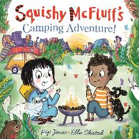 Book Cover for Squishy McFluff's Camping Adventure! by Pip Jones