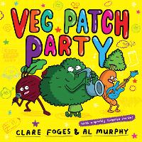 Book Cover for Veg Patch Party by Clare Foges