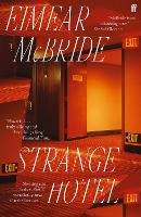 Book Cover for Strange Hotel by Eimear McBride