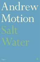 Book Cover for Salt Water by Sir Andrew Motion