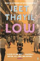 Book Cover for Low by Jeet Thayil