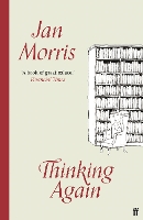 Book Cover for Thinking Again by Jan Morris