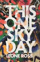 Book Cover for This One Sky Day by Leone Ross