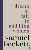 Book Cover for Dream of Fair to Middling Women by Samuel Beckett