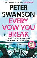 Book Cover for Every Vow You Break by Peter Swanson