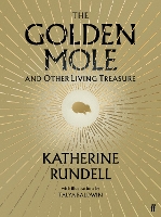 Book Cover for The Golden Mole by Katherine Rundell