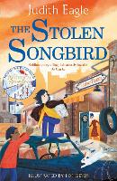 Book Cover for The Stolen Songbird  by Judith Eagle