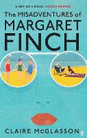 Book Cover for The Misadventures of Margaret Finch by Claire McGlasson