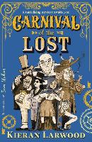 Book Cover for Carnival of the Lost by Kieran Larwood