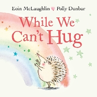 Book Cover for While We Can't Hug by Eoin McLaughlin