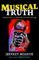 Book Cover for Musical Truth by Jeffrey Boakye