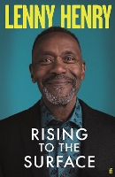 Book Cover for Rising to the Surface by Sir Lenny Henry