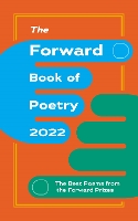 Book Cover for The Forward Book of Poetry 2022 by Various Poets