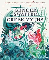 Book Cover for Gender Swapped Greek Myths by Karrie Fransman, Jonathan Plackett