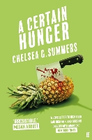 Book Cover for A Certain Hunger by Chelsea G Summers