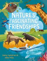 Book Cover for Nature's Fascinating Friendships by Mike Hills