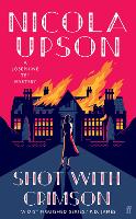 Book Cover for Shot with Crimson by Nicola Upson