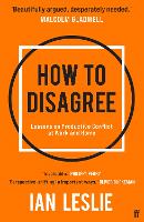 Book Cover for How to Disagree by Ian Leslie