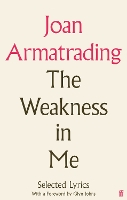 Book Cover for The Weakness in Me by Joan Armatrading