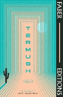 Book Cover for Termush (Faber Editions) by Sven Holm, Jeff VanderMeer