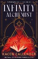Book Cover for Infinity Alchemist by Kacen Callender
