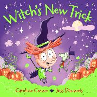 Book Cover for Witch's New Trick by Caroline Crowe