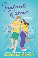 Book Cover for Instant Karma by Marissa Meyer