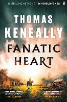 Book Cover for Fanatic Heart by Thomas Keneally