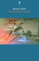 Book Cover for The Band Back Together by Barney Norris