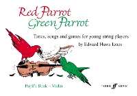 Book Cover for Red Parrot, Green Parrot (Violin Book) by Edward Huws Jones