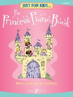 Book Cover for Just For Kids... The Princess Piano Book by Sarah Walker